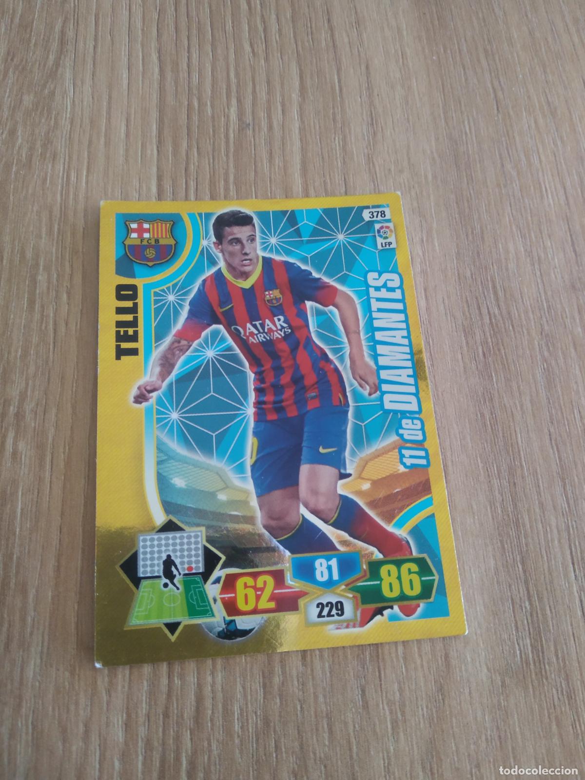 Cromos de F&uacute;tbol: 378 TELLO BARCELONA BAR&Ccedil;A 11 DE DIAMANTES CROMO FUTBOL PANINI LIGA 13-14 ADRENALYN 2013-2014