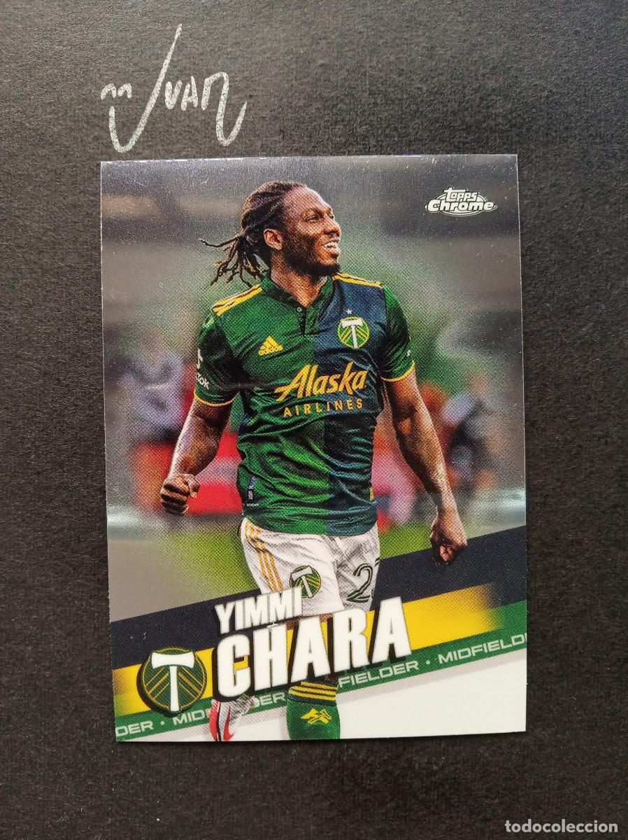 Cartes &agrave; collectionner de Football: N&ordm; 164 CHARA PORTLAND TIMBERS COLOMBIA ⚽ TOPPS &reg; CHROME MLS MAJOR LEAGUE SOCCER 2021 2022 21 22
