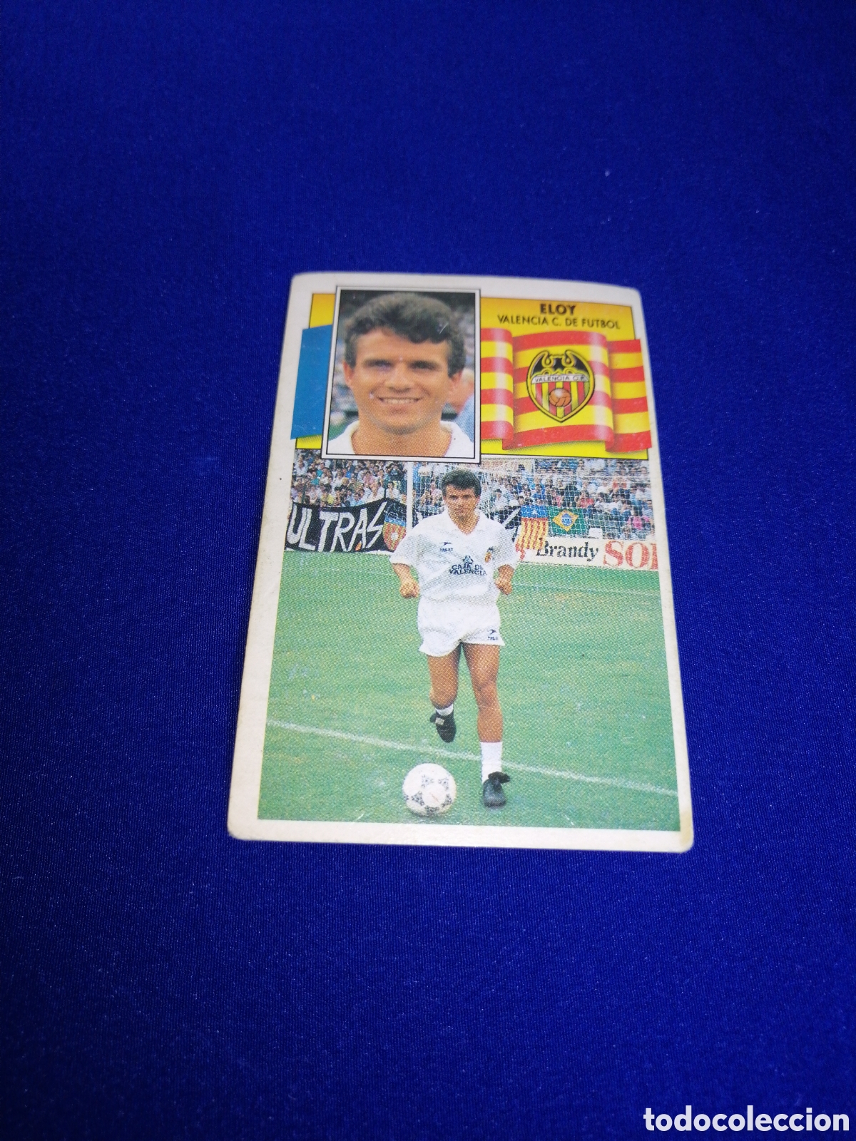 Cromos de F&uacute;tbol: LIGA 90-91 VALENCIA CLUB DE F&Uacute;TBOL - ELOY