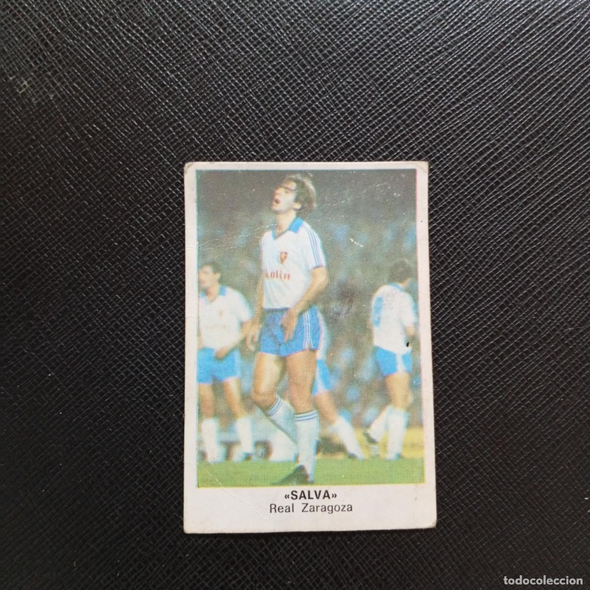 Cromos de F&uacute;tbol: SALVA ZARAGOZA CANO 1983 1984 CROMO FUTBOL 83 84 LIGA - DESPEGADO - A113 PG109