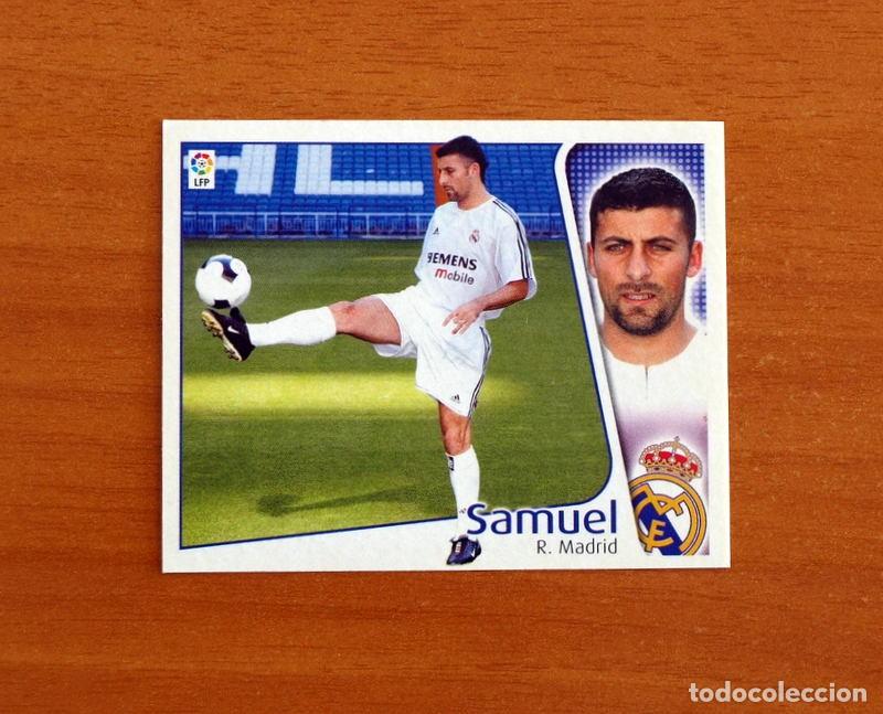 Cromos de F&uacute;tbol: Real Madrid - Samuel - Ediciones Este Liga 2004-2005, 04-05 - Nunca Pegado