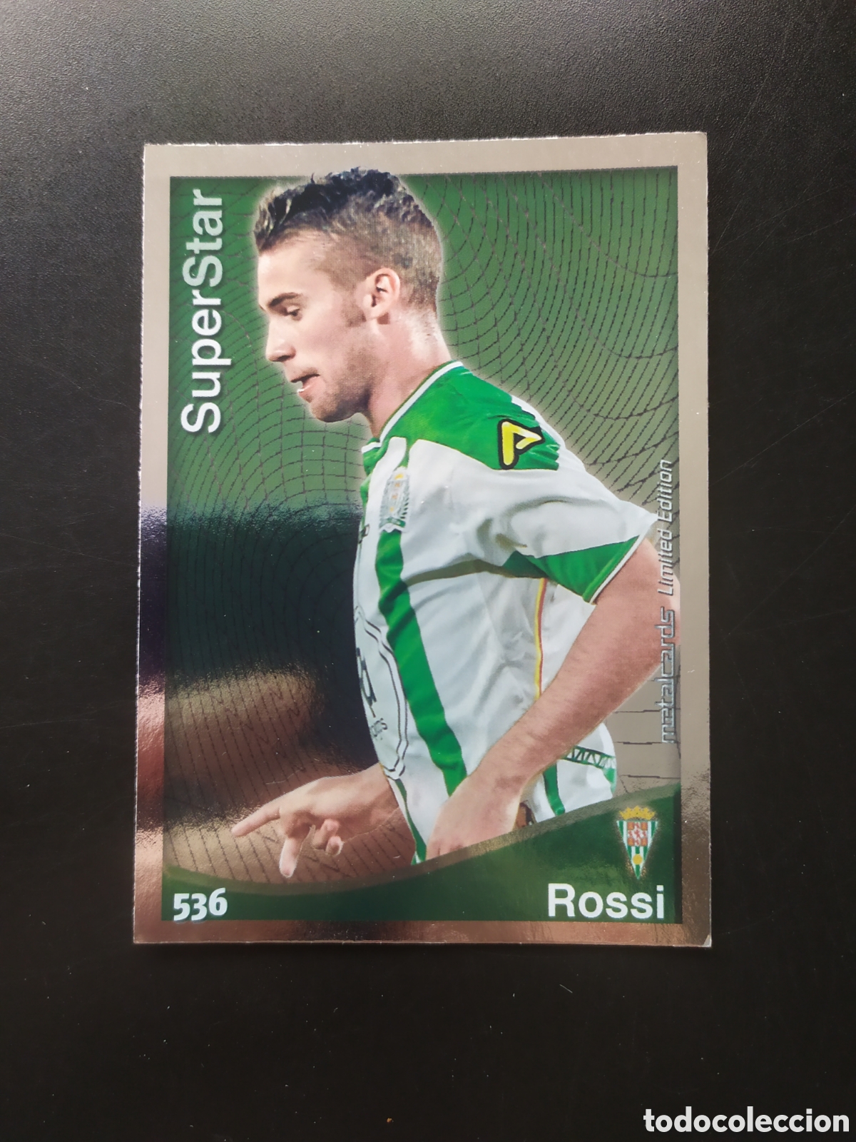 Cromos de F&uacute;tbol: Mundicromo fichas Liga 2014 2015 14 15 Rossi superstar metalcards limited edition n&deg; 536 C&oacute;rdoba