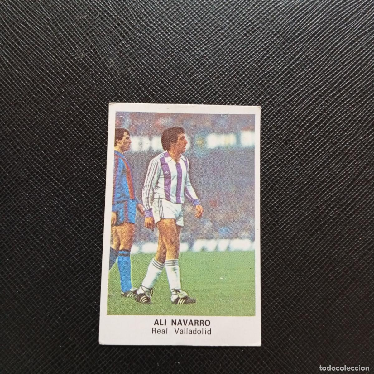 Cromos de F&uacute;tbol: ALI NAVARRO VALLADOLID CANO 1983 1984 CROMO FUTBOL 83 84 LIGA - DESPEGADO - A113 PG199