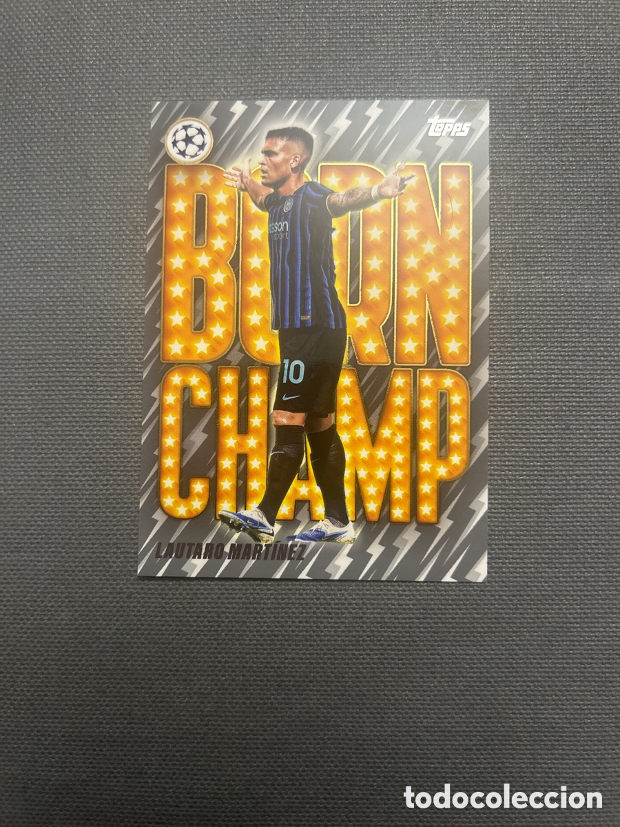 Cromos de F&uacute;tbol: Lautaro Martinez BC-7 Inter Milan Born Champ UCC Flagship Edition Topps 2025/26