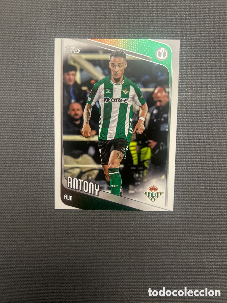 Cromos de F&uacute;tbol: Antony 13 Betis UCC Flagship Edition Topps 2025/26