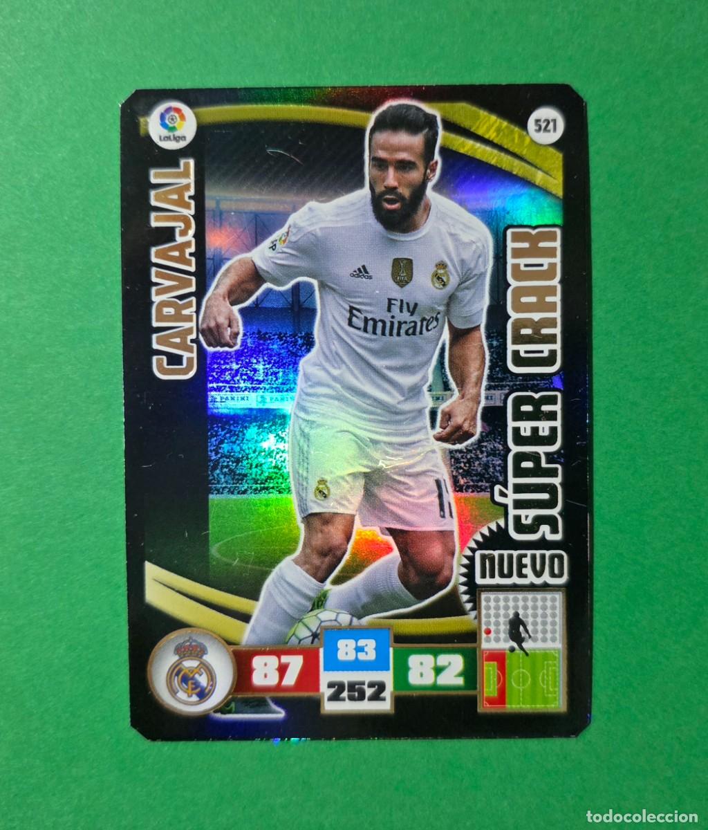 Cromos de F&uacute;tbol: 521 CARVAJAL (NUEVO S&Uacute;PER CRACK) - REAL MADRID - ADRENALYN XL 2015-16 - 15/16