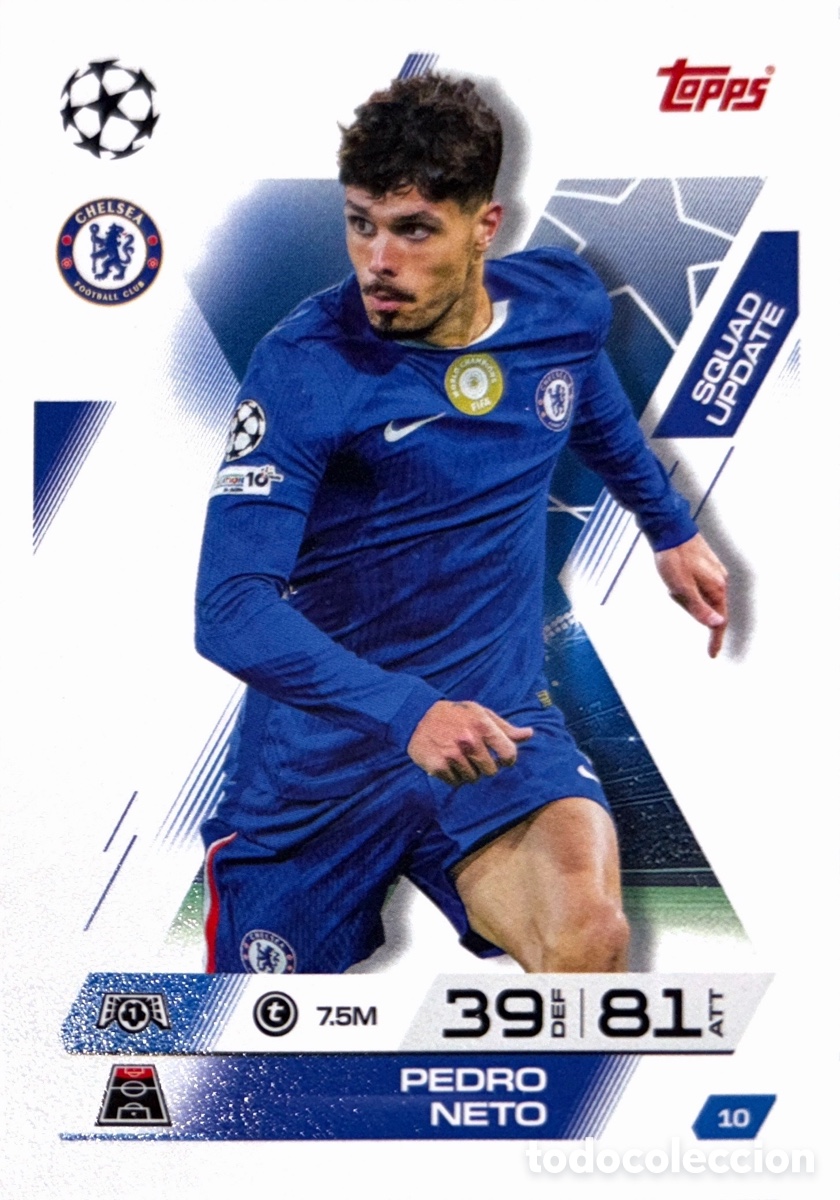 Cartes &agrave; collectionner de Football: 10. Pedro Neto - Chelsea - (MATCH ATTAX EXTRA CHAMPIONS LEAGUE 2025/26) TOPPS