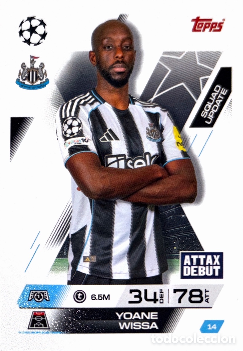 Cartes &agrave; collectionner de Football: 14. Yoane Wissa - Newcastle United (MATCH ATTAX EXTRA CHAMPIONS LEAGUE 2025/26) TOPPS