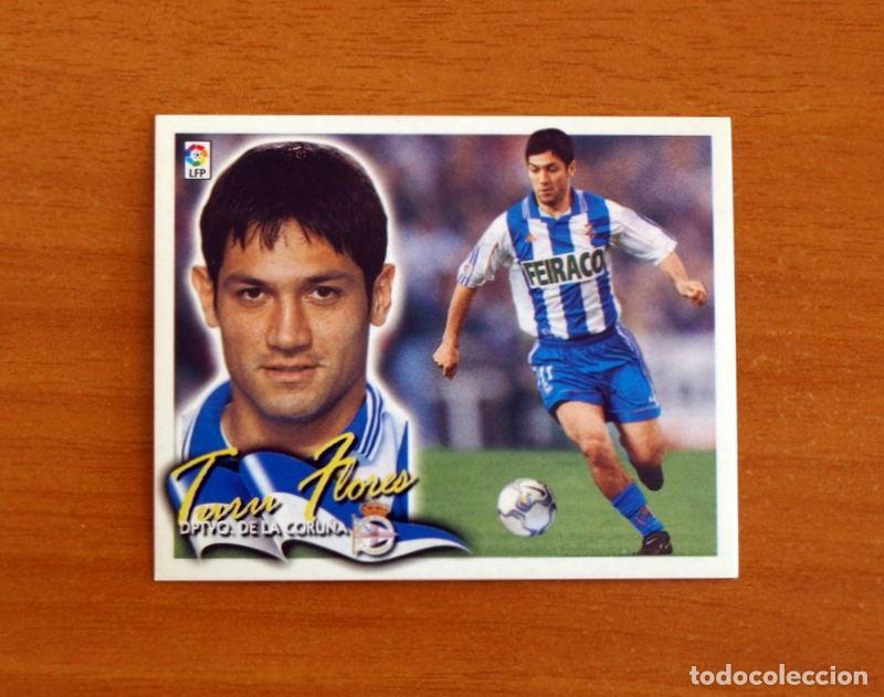 Cromos de F&uacute;tbol: Deportivo La Coru&ntilde;a - Turu Flores - Ediciones Este Liga 2000-2001, 00-01 - Nunca Pegado