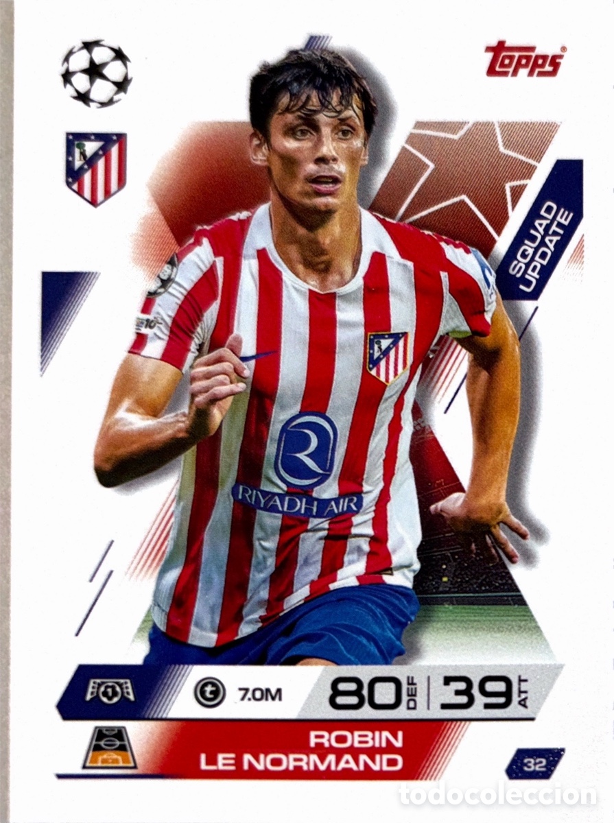 Cartes &agrave; collectionner de Football: 32. Robin Le Normand - Atl&eacute;tico de Madrid - (MATCH ATTAX EXTRA CHAMPIONS LEAGUE 2025/26) TOPPS