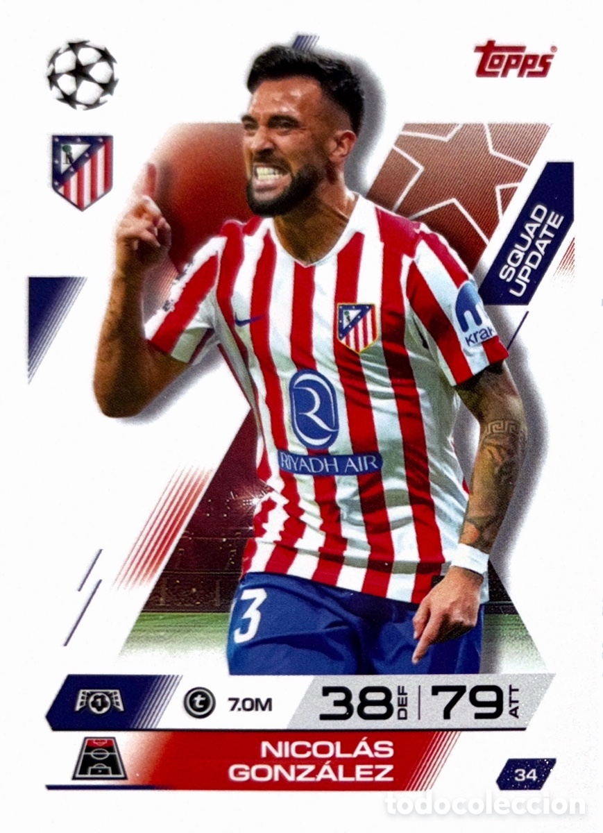 Cartes &agrave; collectionner de Football: 34. Nicol&aacute;s Gonz&aacute;lez - Atl&eacute;tico de Madrid -(MATCH ATTAX EXTRA CHAMPIONS LEAGUE 2025/26) TOPPS