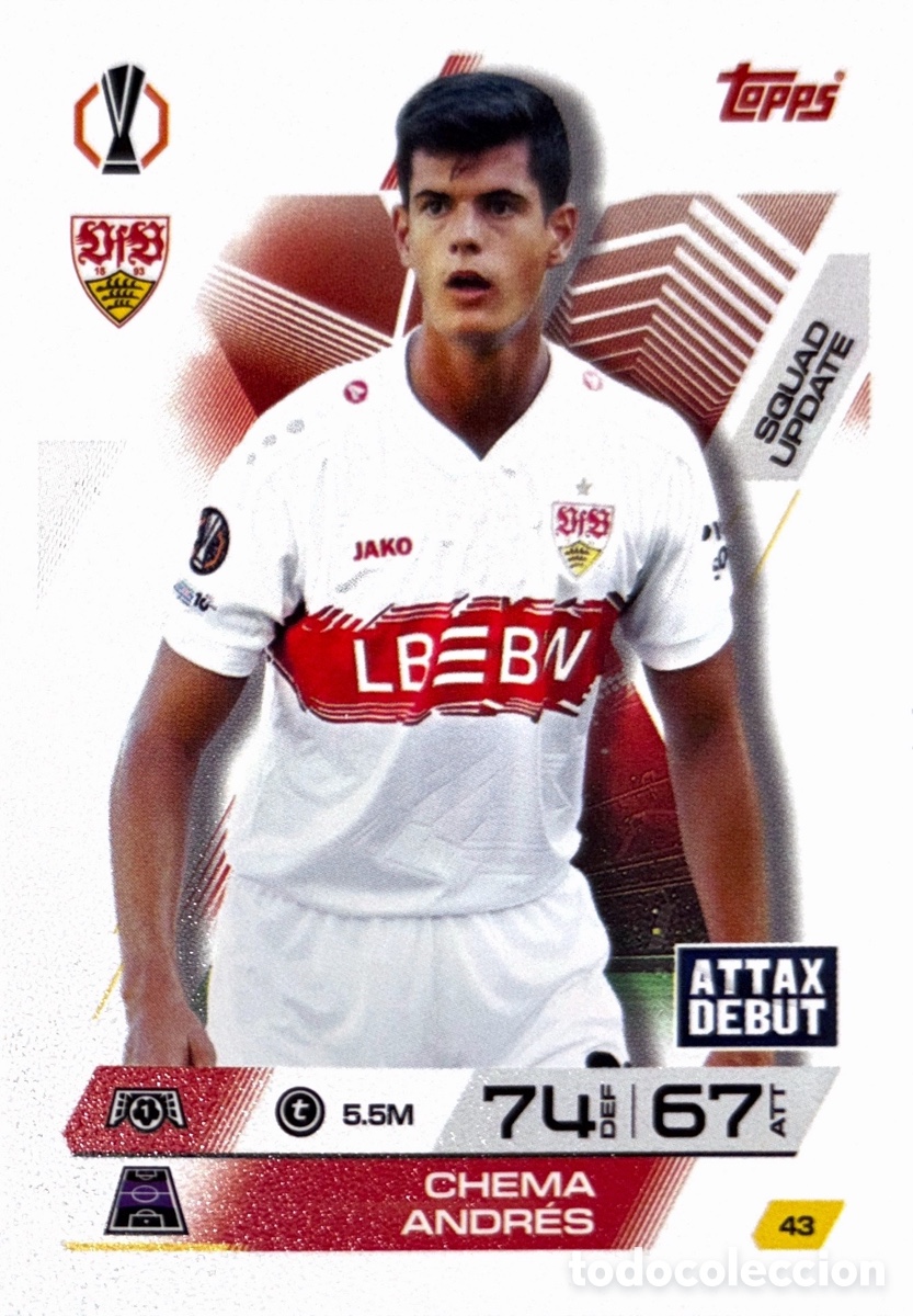 Cartes &agrave; collectionner de Football: 43. Chema Andr&eacute;s - Stuttgart -(MATCH ATTAX EXTRA CHAMPIONS LEAGUE 2025/26) TOPPS