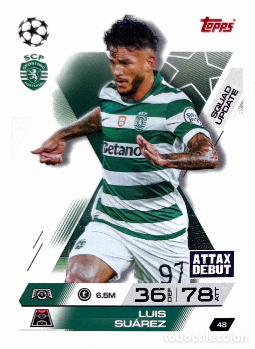 Cartes &agrave; collectionner de Football: 48. Luis Suarez - Sporting Club de Portugal -(MATCH ATTAX EXTRA CHAMPIONS LEAGUE 2025/26) TOPPS