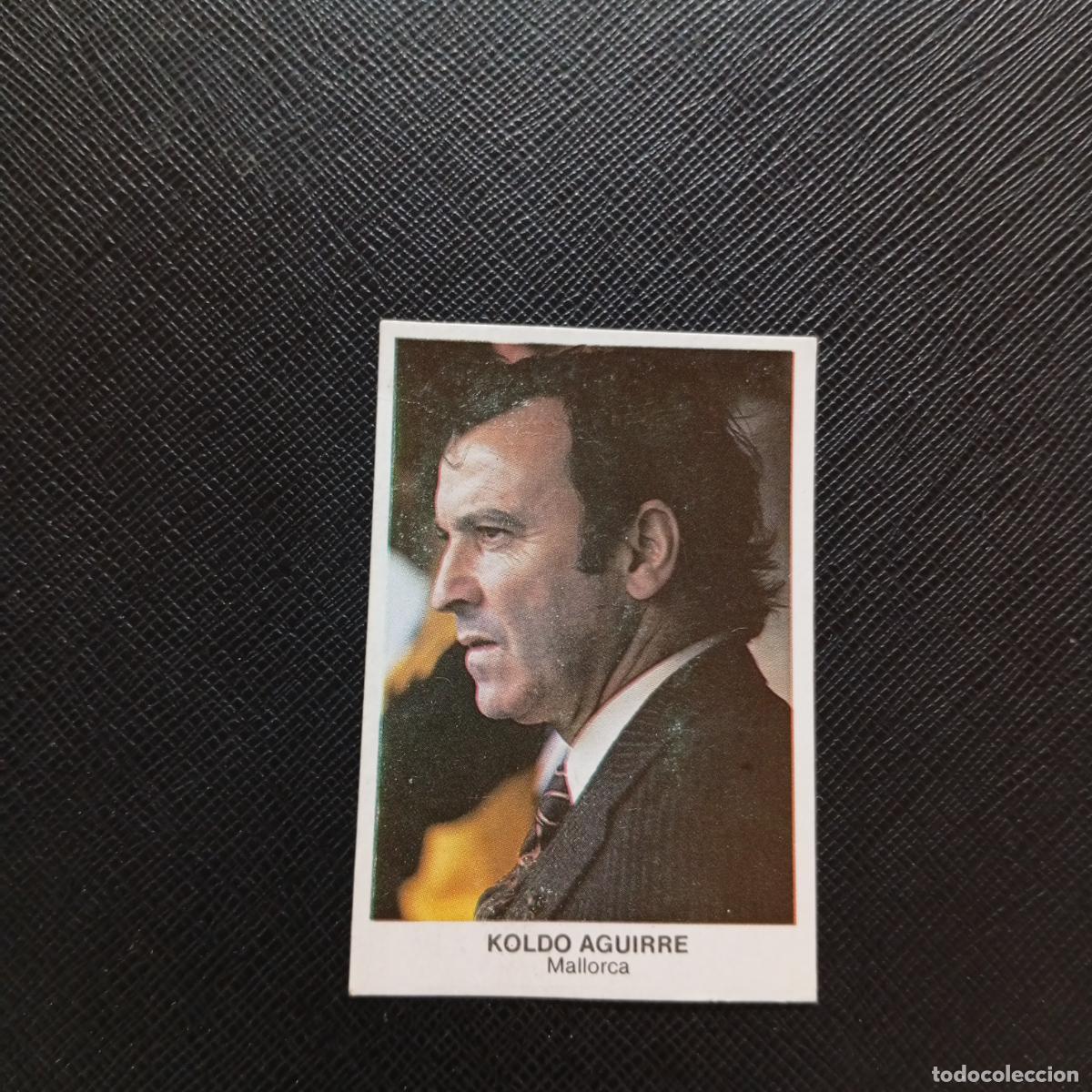 Cromos de F&uacute;tbol: KOLDO AGUIRRE MALLORCA CANO 1983 1984 CROMO FUTBOL 83 84 LIGA - DESPEGADO - A113 PG289