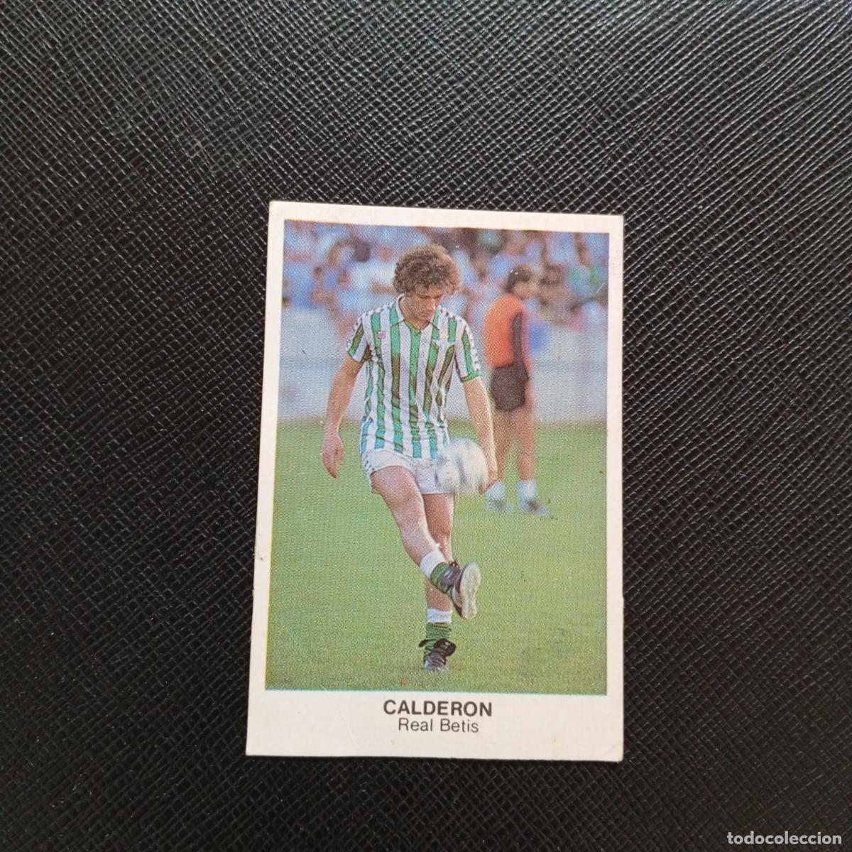 Cromos de F&uacute;tbol: CALDERON REAL BETIS CANO 1983 1984 CROMO FUTBOL 83 84 LIGA - DESPEGADO - A113 PG316 FICHAJE 16