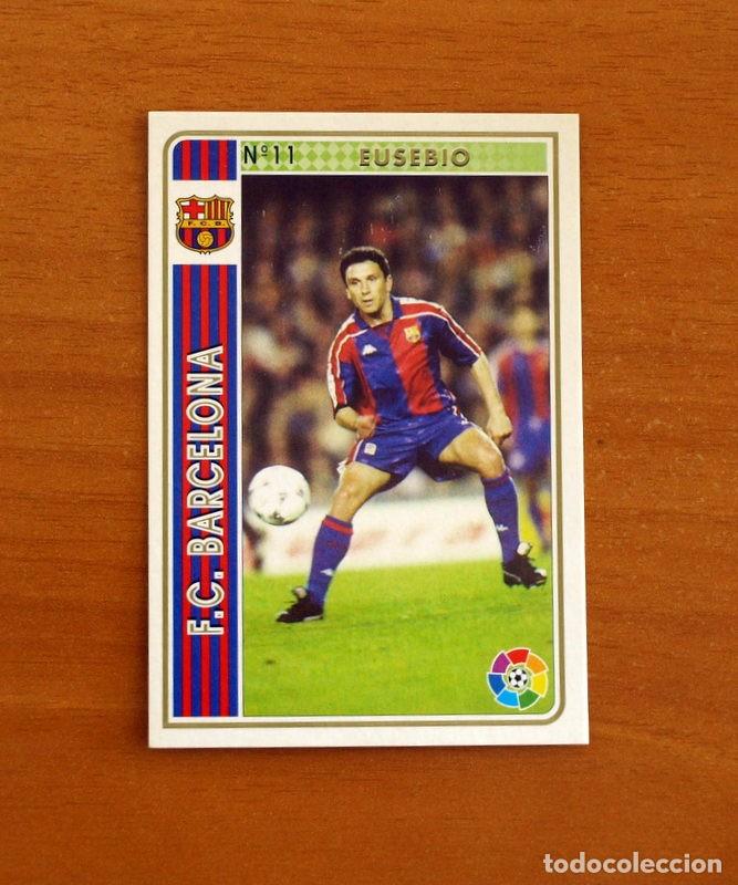 Cromos de F&uacute;tbol: Barcelona -N&ordm; 11 Eusebio - Mundicromo Las Fichas de la Liga Nacional F&uacute;tbol 1994-1995-94-95