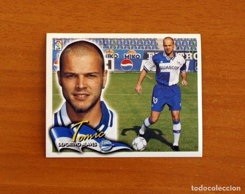 Cromos de F&uacute;tbol: Alav&eacute;s - Tomic - COLOCA - Ediciones Este Liga 2000-2001, 00-01 - Nunca Pegado