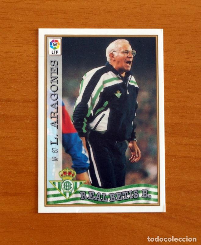 Cromos de F&uacute;tbol: Real Betis - N&ordm; 67 Luis Aragon&eacute;s Entrenador - Mundicromo ficha de la Liga 1997-1998, 97-98