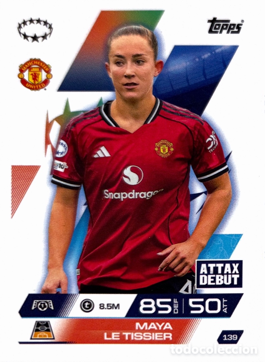 Football Stickers: 139. Maya Le Tissier - Manchester United (MATCH ATTAX EXTRA CHAMPIONS LEAGUE 2025/26) TOPPS
