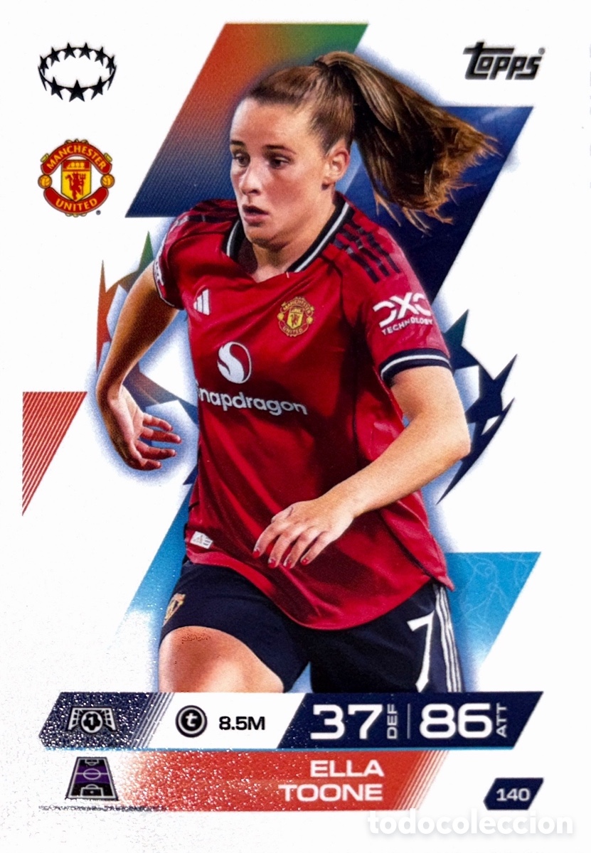 Football Stickers: 140. Ella Toone - Manchester United - (MATCH ATTAX EXTRA CHAMPIONS LEAGUE 2025/26) TOPPS