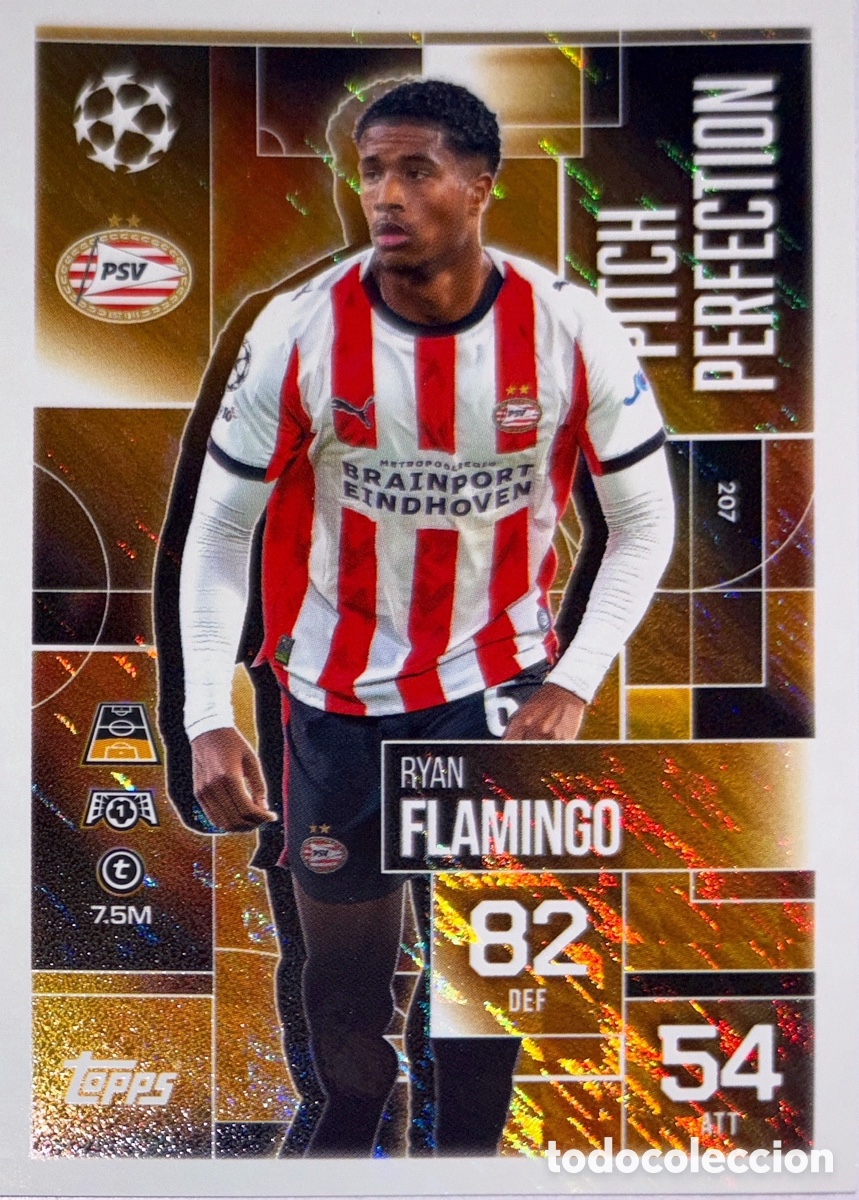 Cromos de F&uacute;tbol: 207. Ryan Flamingo - PSV Eindhoven (Pitch Perfection) MATCH ATTAX EXTRA CHAMPIONS LEAGUE 2025/26