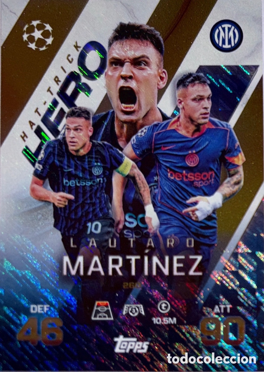 Cartes &agrave; collectionner de Football: 260. Lautaro Mart&iacute;nez - Inter Milan- (Hat-Trick Hero) MATCH ATTAX EXTRA CHAMPIONS LEAGUE 2025/26