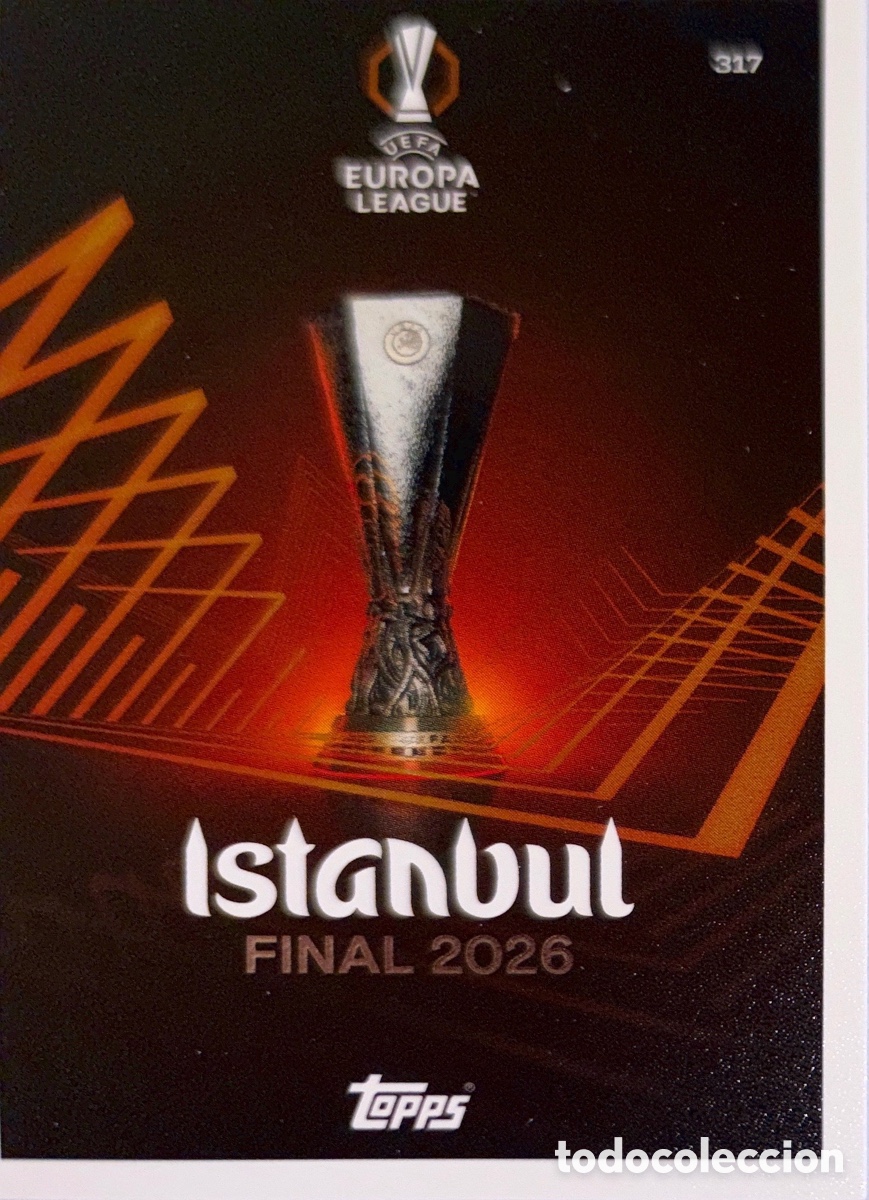 Cartes &agrave; collectionner de Football: 317. Cartel UEFA Europa League - Estambul 26 - MATCH ATTAX EXTRA CHAMPIONS LEAGUE 2025/26