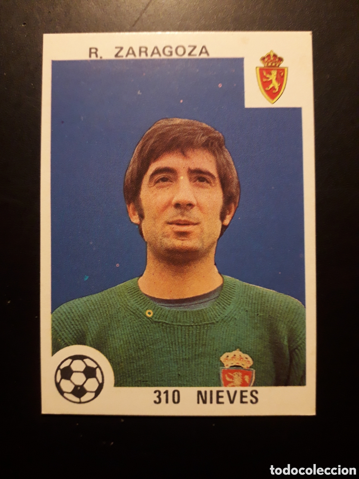 Cromos de F&uacute;tbol: NIEVES, ZARAGOZA N&deg; 310 SIN PEGAR ED MAGA 1978-1979 78-79 PEDIDO M&Iacute;NIMO 3&euro;