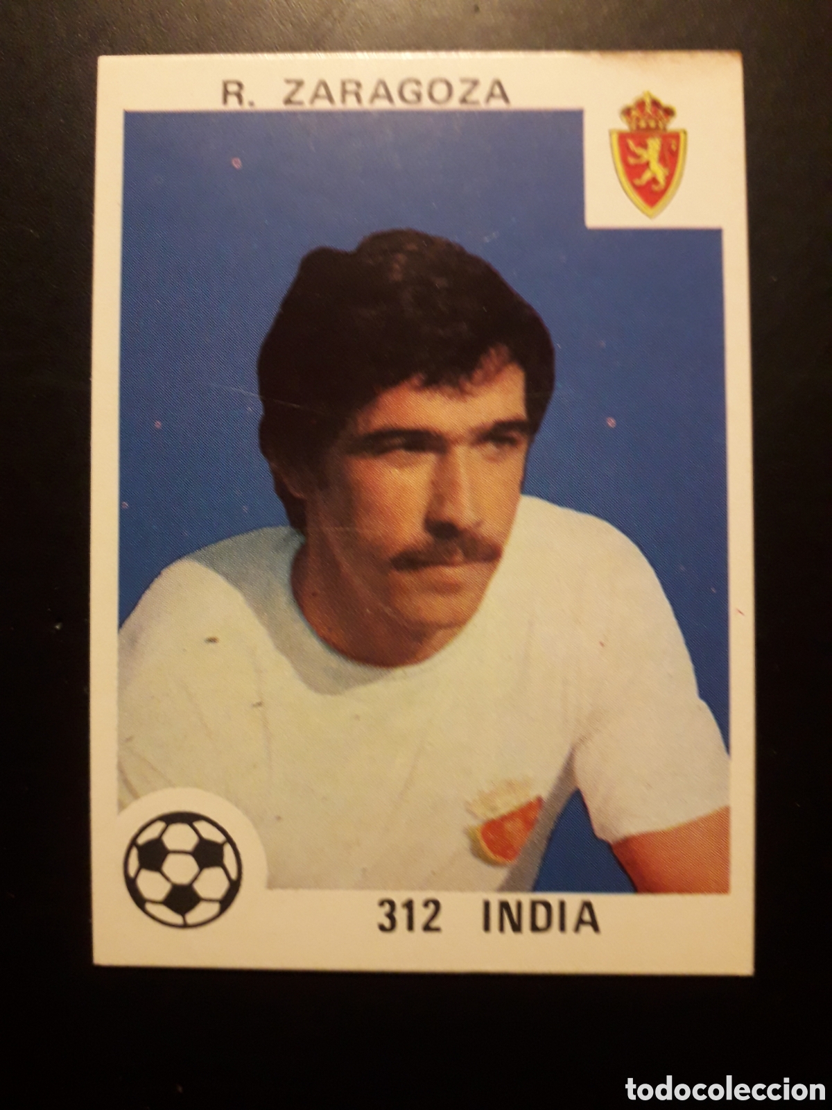 Cromos de F&uacute;tbol: INDIA, ZARAGOZA N&deg; 312 SIN PEGAR, MANCHA SUPERIOR TRASERA ED MAGA 1978-1979 78-79 PEDIDO M&Iacute;NIMO 3&euro;