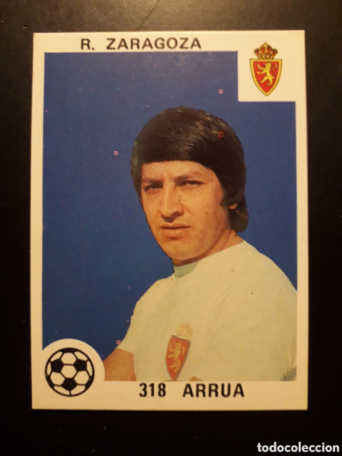 Cromos de F&uacute;tbol: ARR&Uacute;A, ZARAGOZA N&deg; 318 SIN PEGAR ED MAGA 1978-1979 78-79 PEDIDO M&Iacute;NIMO 3&euro;