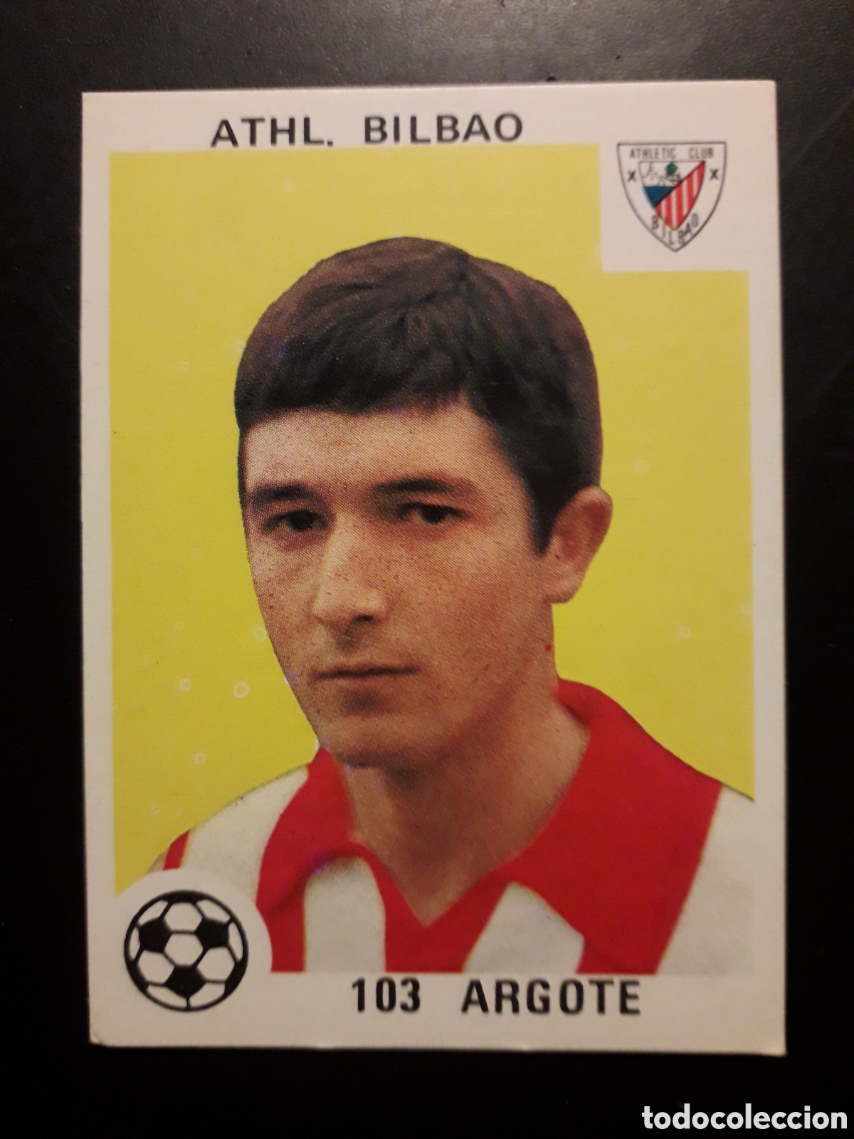 Cromos de F&uacute;tbol: ARGOTE ATHLETIC DE BILBAO N&deg; 103 SIN PEGAR ED MAGA 1978-1979 78-79 PEDIDO M&Iacute;NIMO 3&euro;