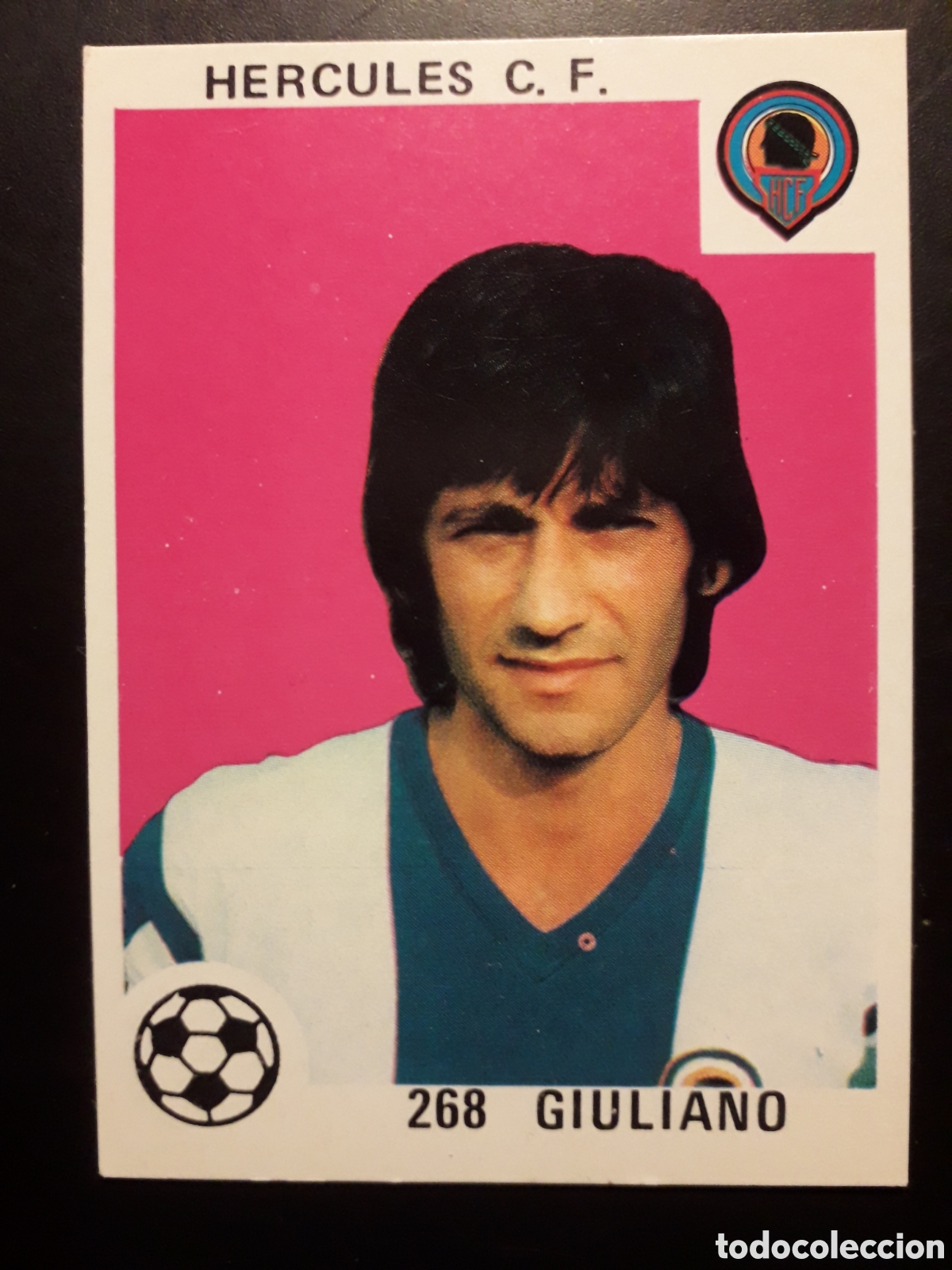 Cromos de F&uacute;tbol: GIULIANO H&Eacute;RCULES N&deg; 268 SIN PEGAR ED MAGA 1978-1979 78-79 PEDIDO M&Iacute;NIMO 3&euro;