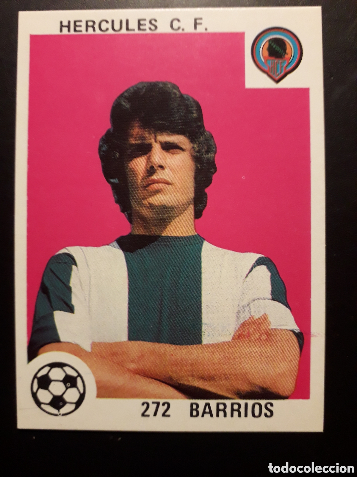Cromos de F&uacute;tbol: BARRIOS H&Eacute;RCULES N&deg; 272 SIN PEGAR ED MAGA 1978-1979 78-79 PEDIDO M&Iacute;NIMO 3&euro;