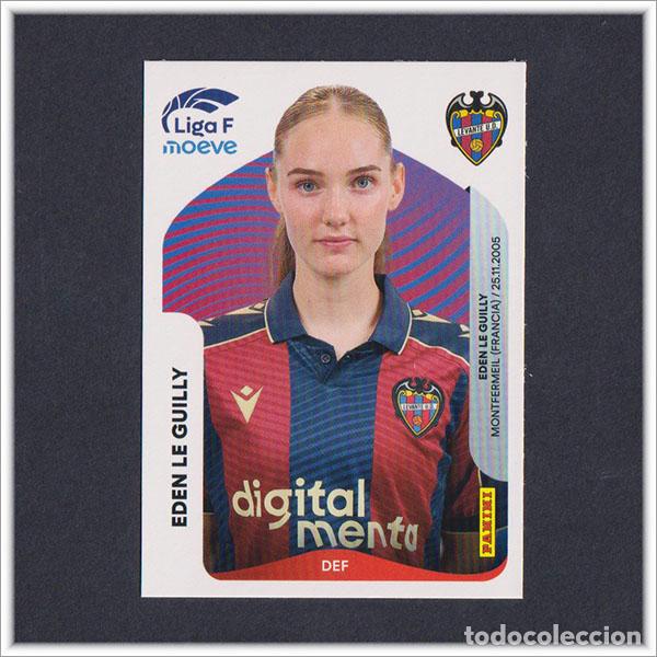 Cromos de F&uacute;tbol: LIGA FEMENINA F MOEVE 2025 2026 25 26 PANINI EDEN LE GUILLY 228B 228 B LEVANTE COLECCI&Oacute;N ALBUM