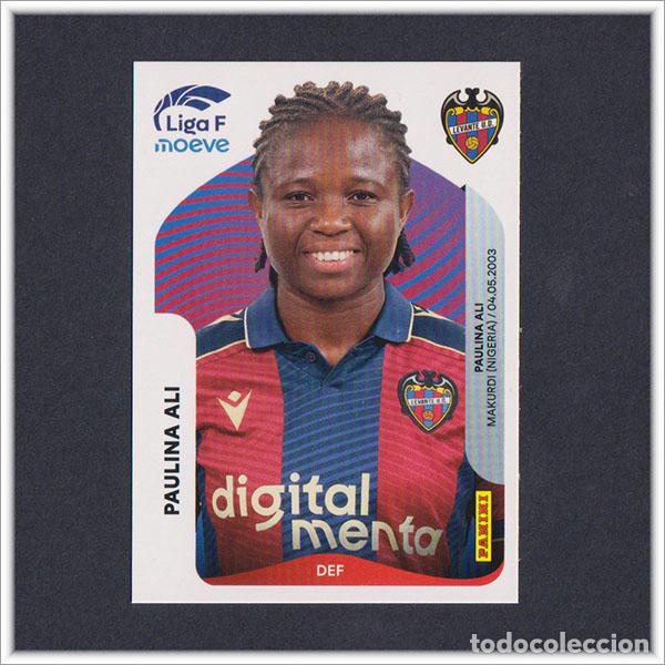 Cromos de F&uacute;tbol: LIGA FEMENINA F MOEVE 2025 2026 25 26 PANINI PAULINA ALI 228A 228 A LEVANTE COLECCI&Oacute;N ALBUM
