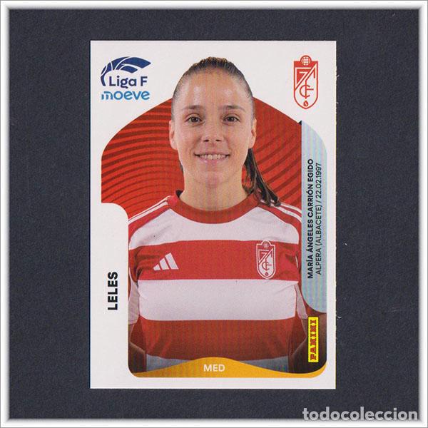 Cromos de F&uacute;tbol: LIGA FEMENINA F MOEVE 2025 2026 25 26 PANINI LELES MAR&Iacute;A ANGELES CARRION 214 GRANADA COLECCI&Oacute;N ALBUM