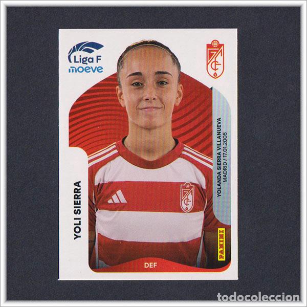 Cromos de F&uacute;tbol: LIGA FEMENINA F MOEVE 2025 2026 25 26 PANINI YOLI YOLANDA SIERRA 210B 210 B GRANADA COLECCI&Oacute;N ALBUM