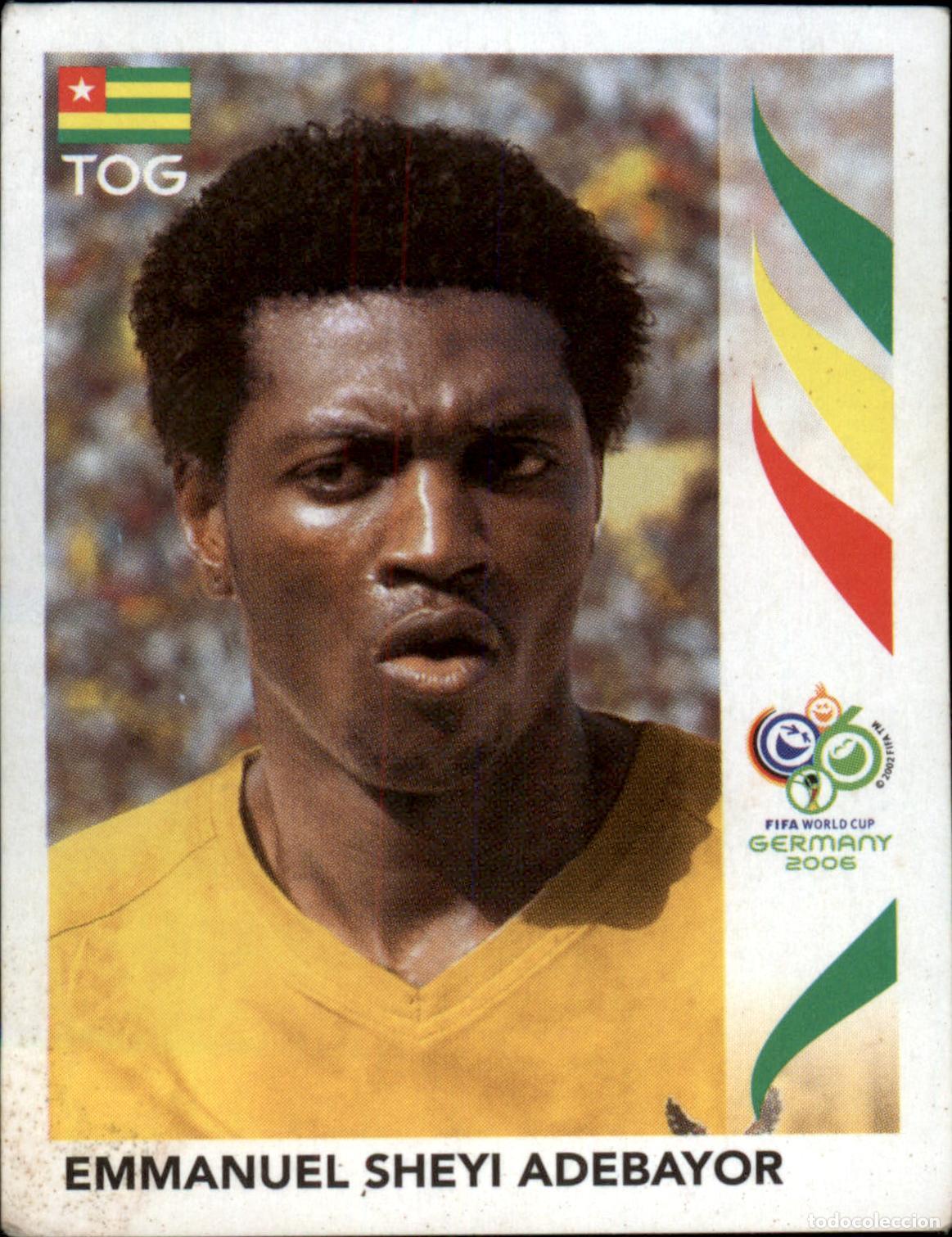 Cromos de F&uacute;tbol: Emmanuel Sheyi Adebayor N&ordm; 527 Togo Mundial 2006 World Cup Germany Panini 06