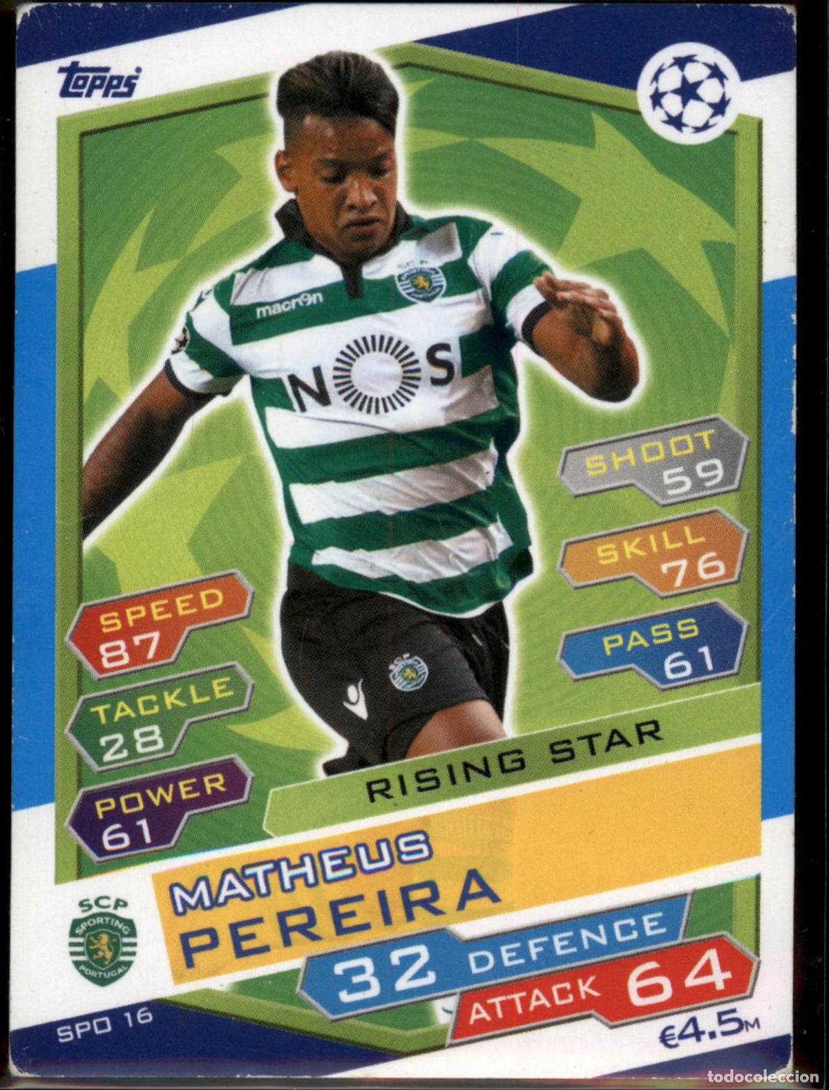Cromos de F&uacute;tbol: Matheus Pereira Rising Star N&ordm; SPO 16 Sporting Toops Match Attax 2016 2017 Champions League 16 17