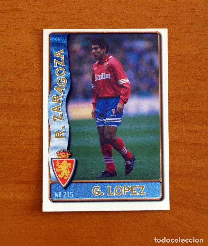 Cromos de F&uacute;tbol: Real Zaragoza -N&ordm; 215 Gustavo L&oacute;pez -Mundicromo Las Fichas de la Liga de F&uacute;tbol 1996-1997-96-97