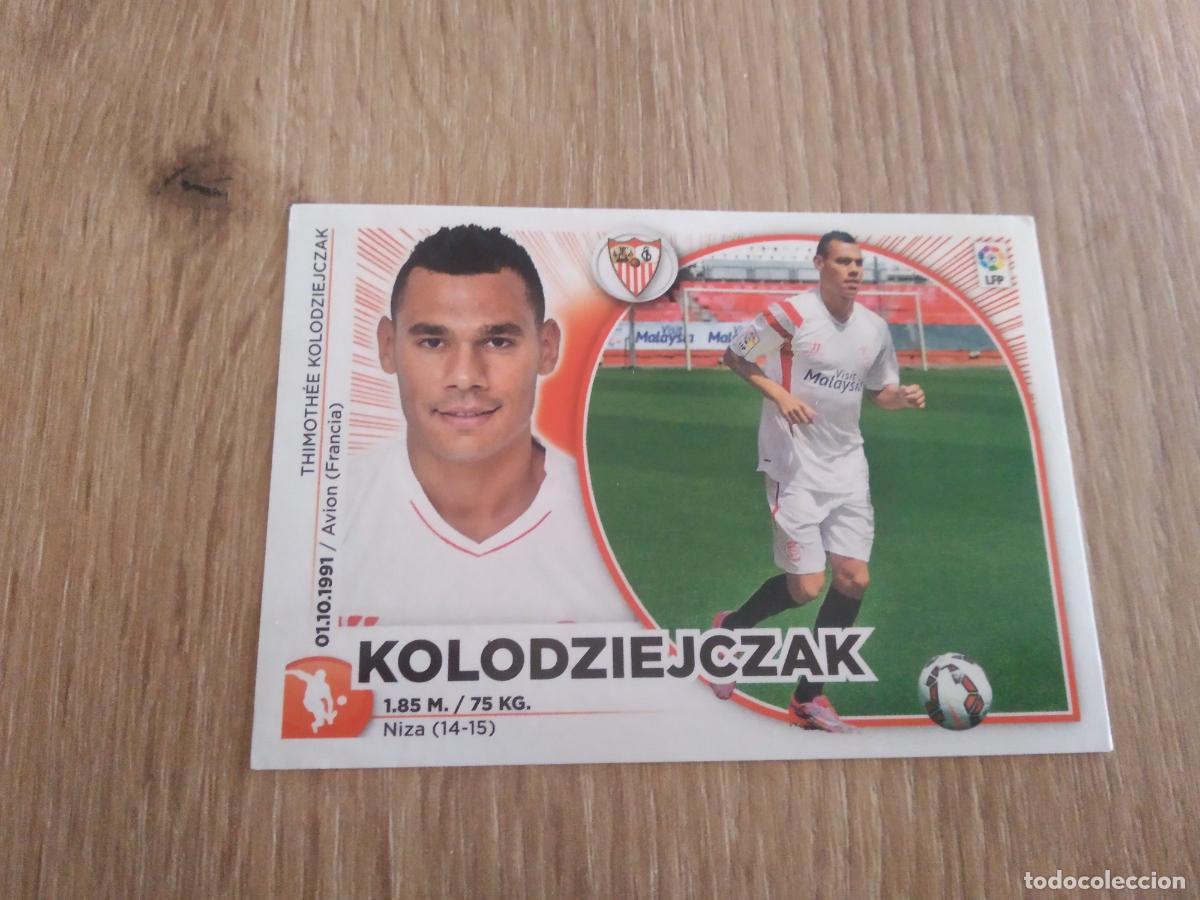 Cromos de F&uacute;tbol: 6 BIS KOLODZIEJCZAK COLOCA SEVILLA CROMO FUTBOL PANINI LIGA 2014-2015 EDICIONES ESTE 14-15