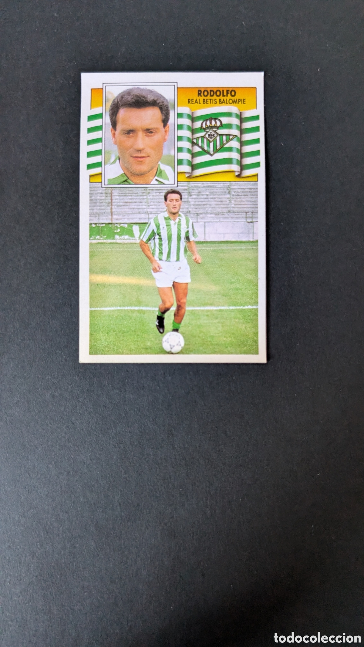 Fu&szlig;ball-Sticker: L1 RODOLFO BETIS FICHAJE 19 LIGA ESTE 1990/91 90 91 DESPEGADO