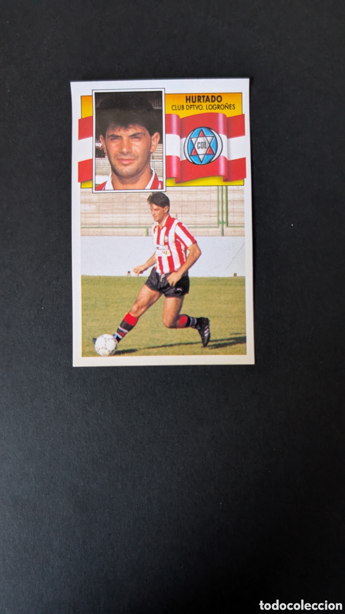 Figurine di Calcio: L1 HURTADO LOGRO&Ntilde;ES COLOCA LIGA ESTE 1990/91 90 91 DESPEGADO