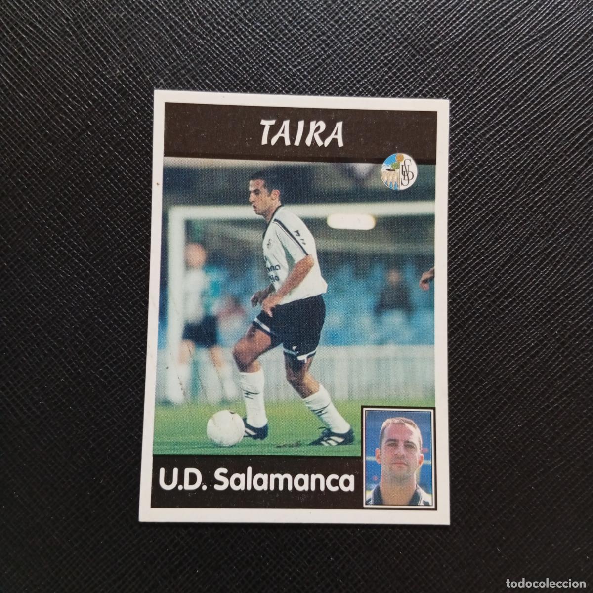 Cromos de F&uacute;tbol: 296 TAIRA SALAMANCA PANINI 1997 1998 CROMO FUTBOL LIGA 97 98 - SIN PEGAR - A158 PG73 B