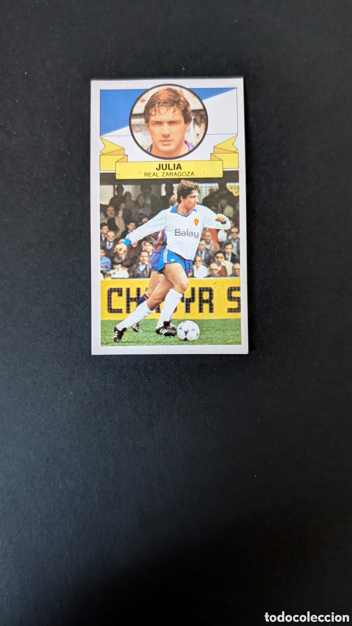 Figurine di Calcio: JULIA ZARAGOZA COLOCA LIGA ESTE 1985/86 85 86 DESPEGADO