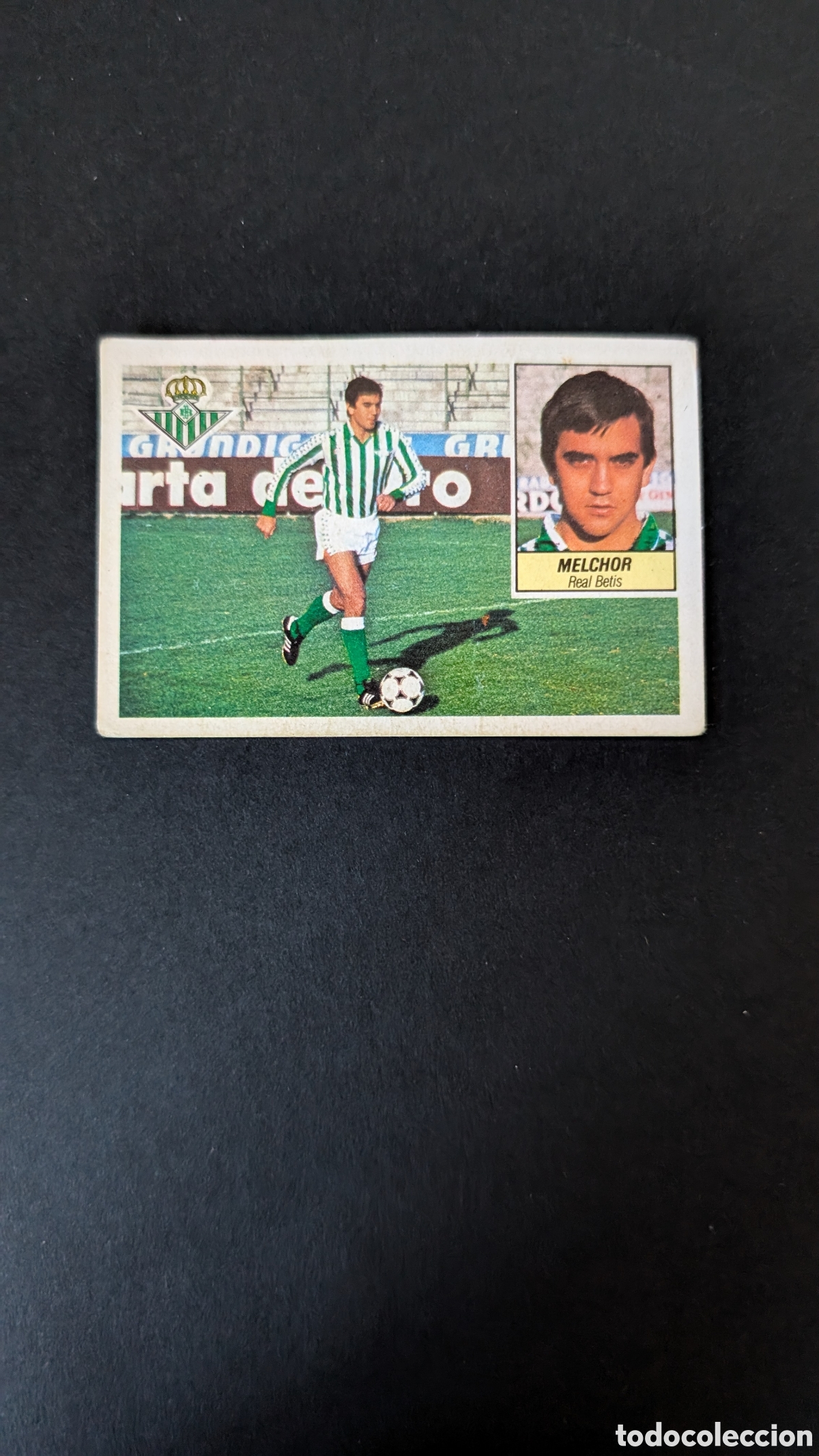 Figurine di Calcio: MELCHOR BETIS BAJA LIGA ESTE 1984/85 84 85 DESPEGADO
