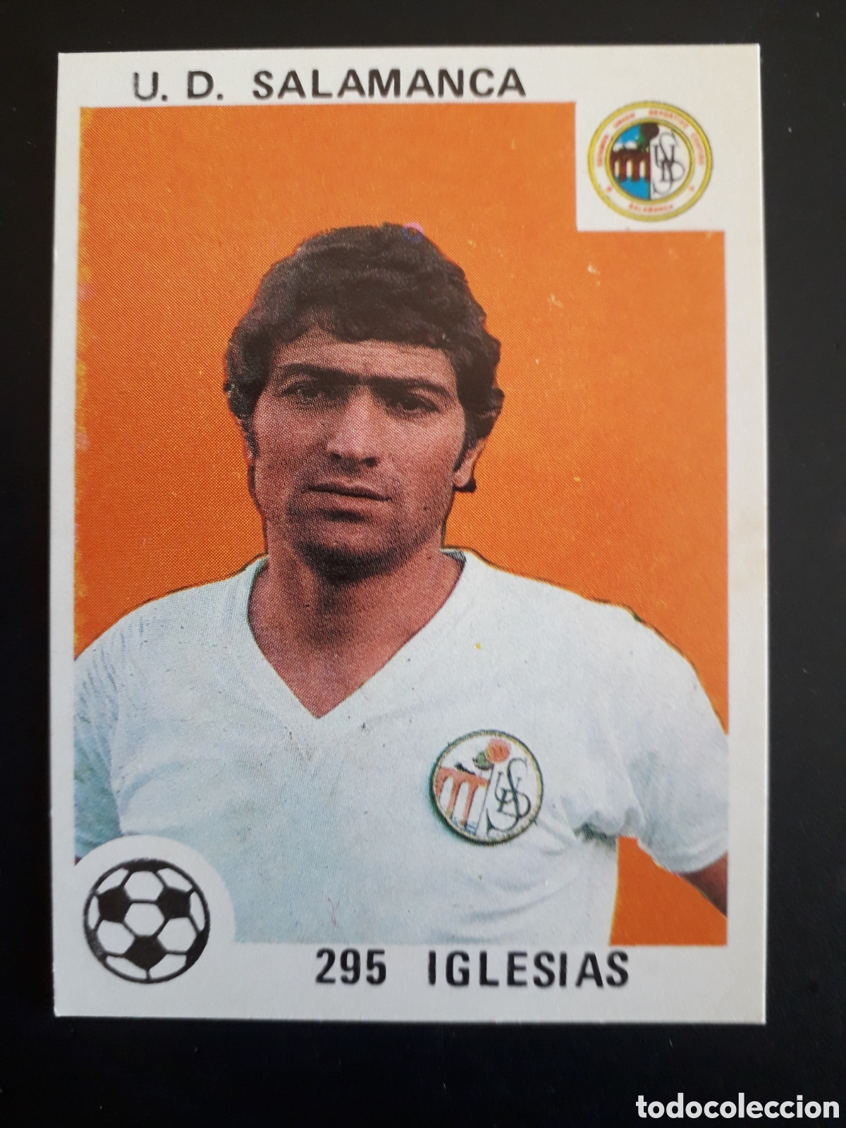 Cromos de F&uacute;tbol: IGLESIAS SALAMANCA N&deg; 295 SIN PEGAR ED MAGA 1978-1979 78-79 PEDIDO M&Iacute;NIMO 3&euro;