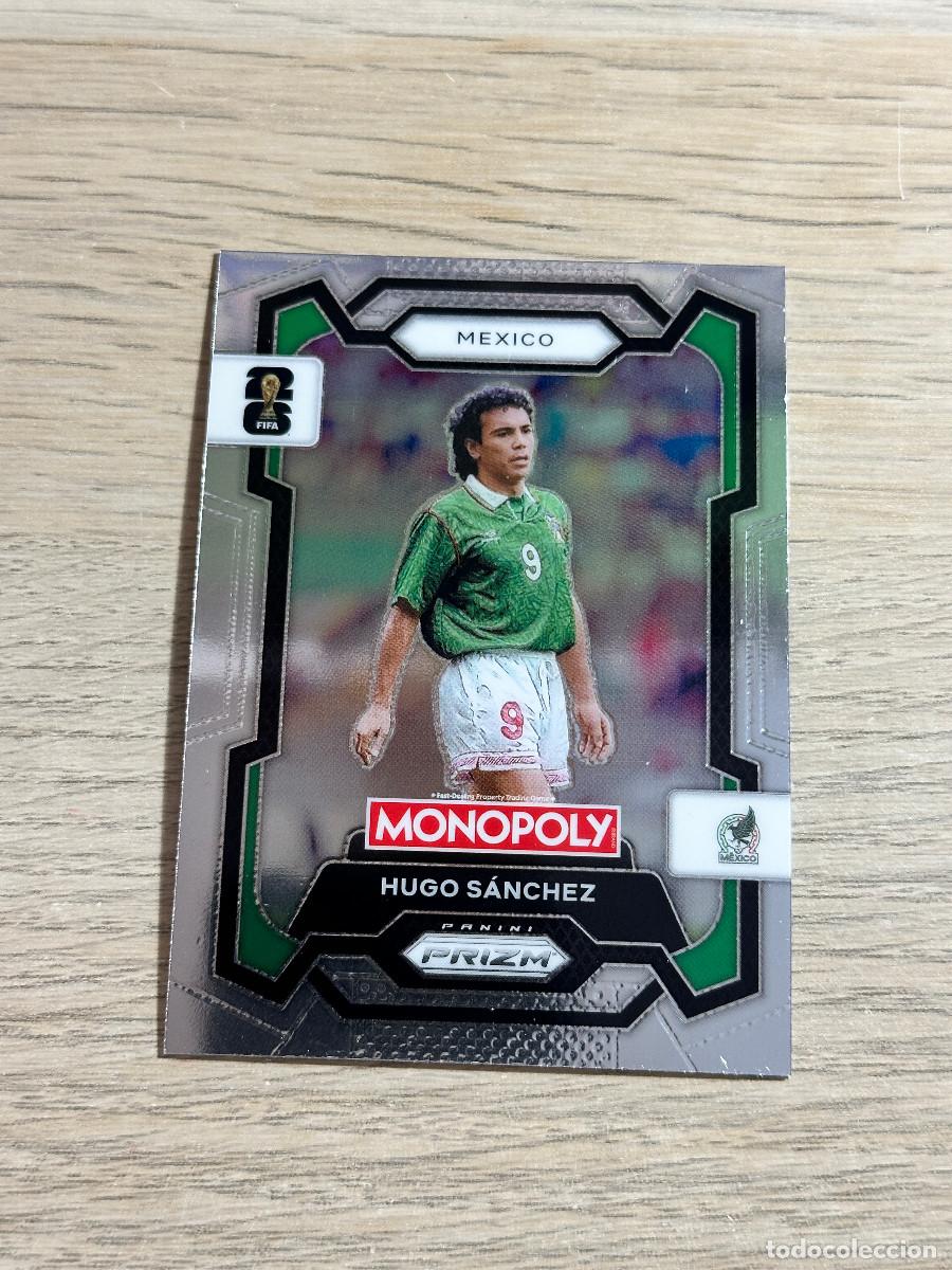 Cromos de F&uacute;tbol: HUGO SANCHEZ 56 MEXICO WORLD CUP 2026 PANINI PRIZM MONOPOLY