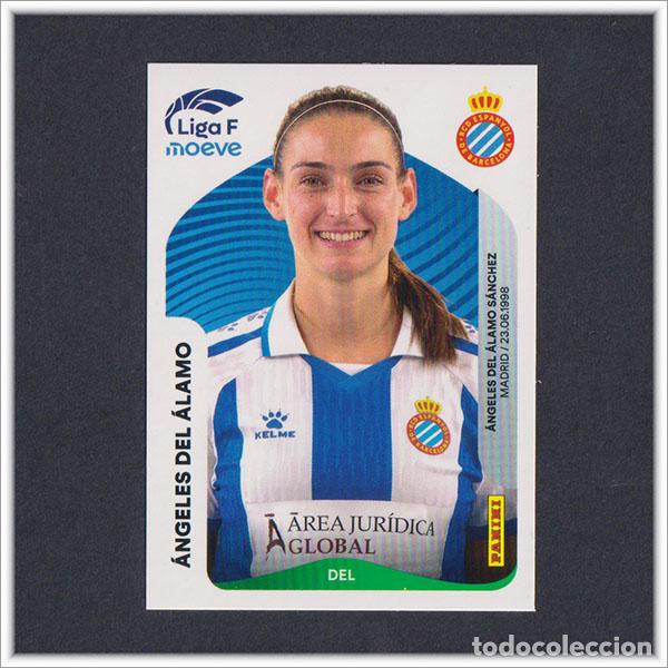 Cromos de F&uacute;tbol: LIGA FEMENINA F MOEVE 2025 2026 25 26 PANINI ANGELES DEL ALAMO 201A 201 A ESPANYOL COLECCI&Oacute;N ALBUM