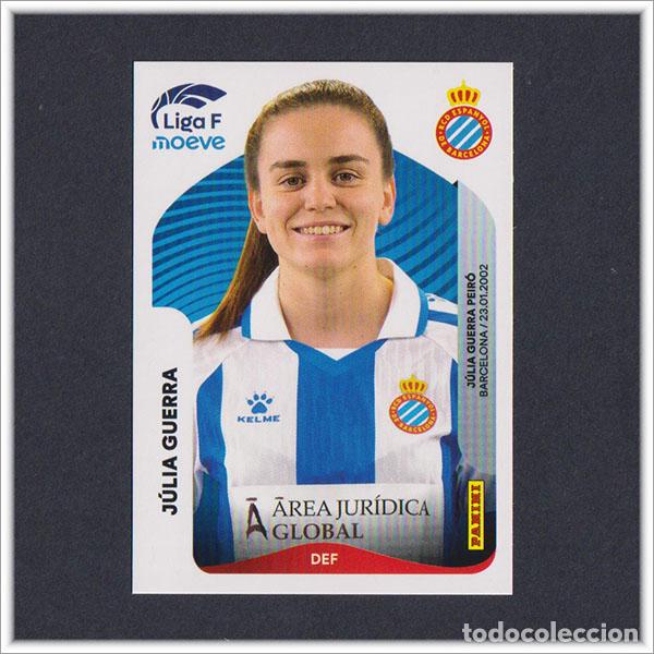 Cromos de F&uacute;tbol: LIGA FEMENINA F MOEVE 2025 2026 25 26 PANINI JULIA GUERRA 191 ESPANYOL COLECCI&Oacute;N ALBUM